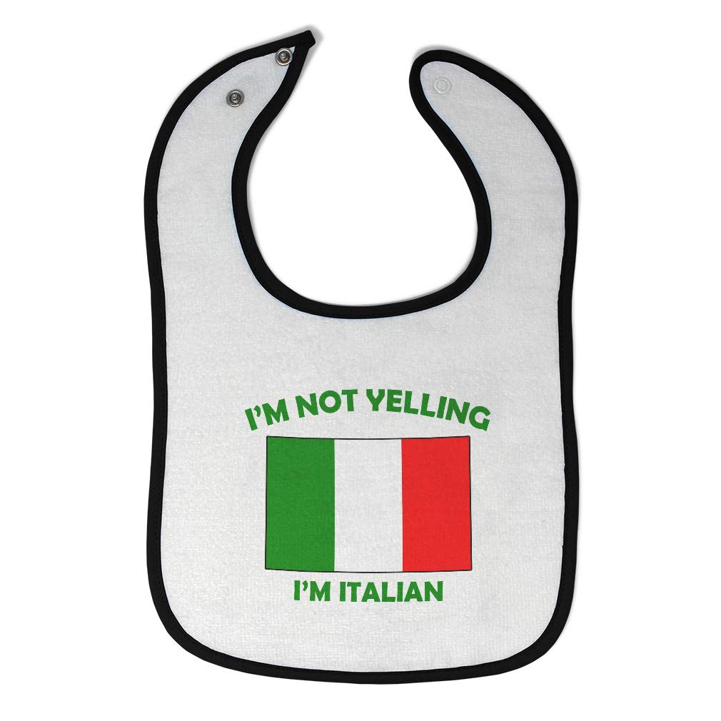 Cute Rascals Toddler & Baby Bibs Burp Cloths Not Yelling I’M Not Yelling I Am Italian Italy Countries Cotton Baby Items for Baby Girl & Boy White Black Design Only