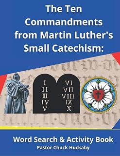 The Ten Commandments From Martin Luther's Small Catechism:: Word Search and Activity Book (Lutheran Confirmation and Education Resources)