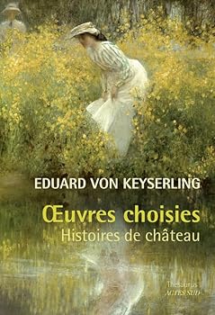 Paperback Oeuvres choisies: Histoires de château [French] Book