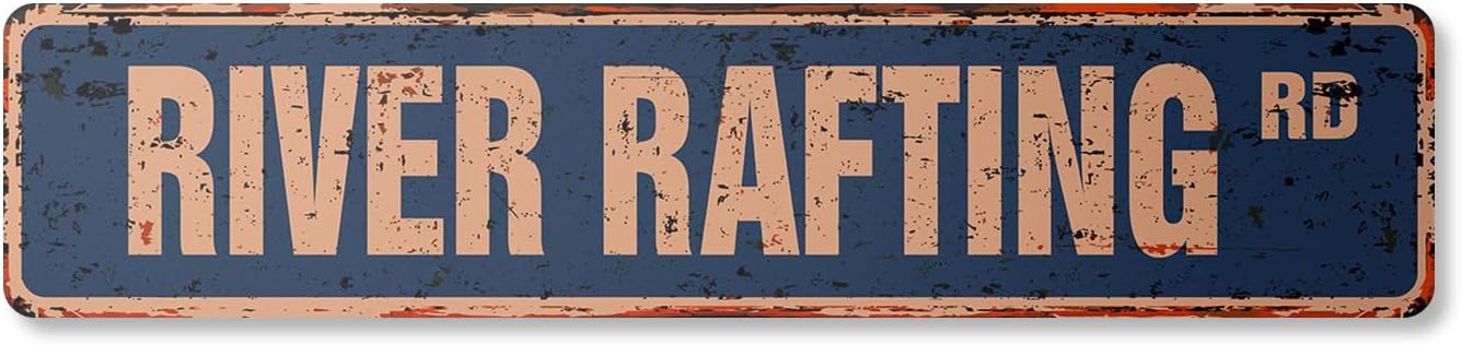 River Rafting Vintage Aluminum Street Sign Whitewater White Water raft Life Rustic Metal tin | Indoor/Outdoor | 24" Wide