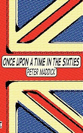 Once Upon a Time in the Sixties book cover