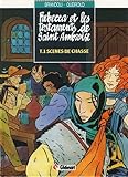  Rebecca et les testaments de Saint Ambroise, T.1 Scenes de chasse