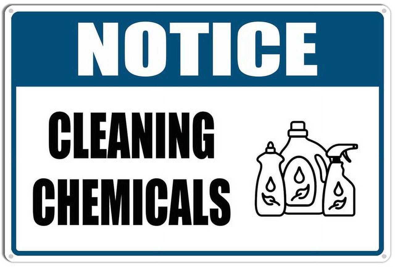 peiyeety Notice Cleaning Chemicals Easy Mounting Aluminum Yard Office Sign Outdoor & Indoor Safety Sign 12x16 Inches