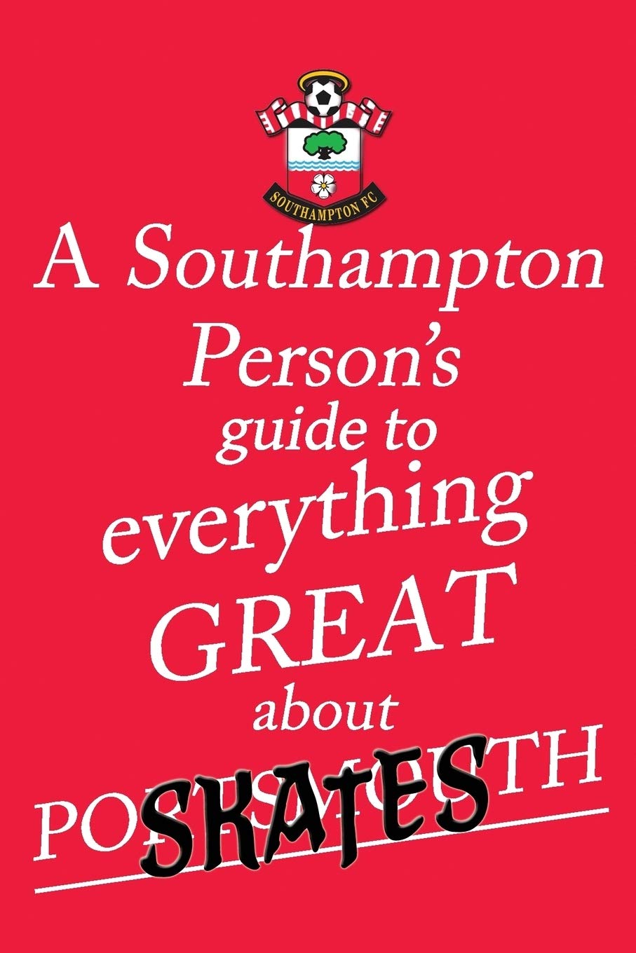 A Southampton Person's Guide to Everything Great About Portsmouth
