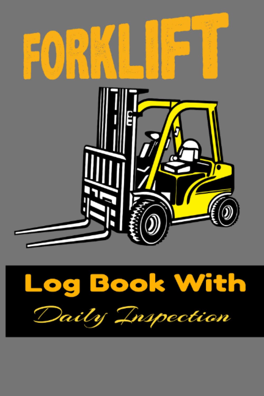 Buy Forklift Log Book With Daily Inspection Forklift Operator Daily