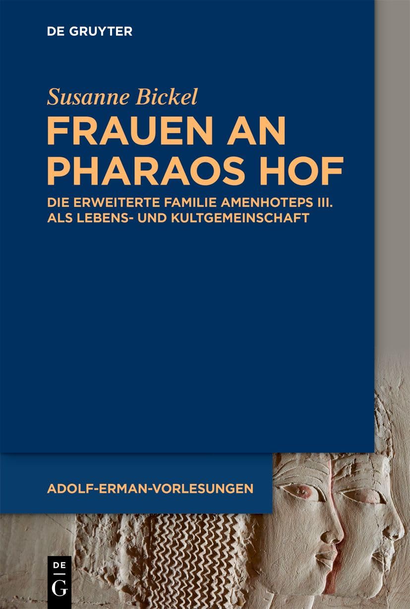 Livre égyptologie les femmes à la cour des pharaons Amenhotep III étude culte