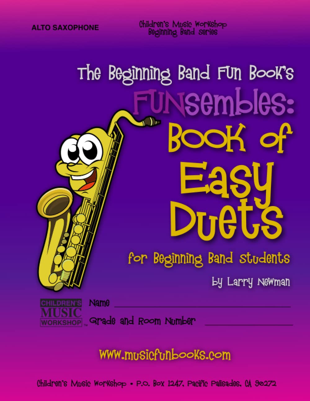 The Beginning Band Fun Book's FUNsembles: Book of Easy Duets (Alto Saxophone): for Beginning Band Students