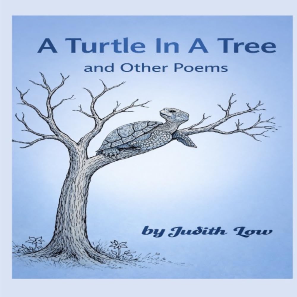 A Turtle in a Tree and Other Poems