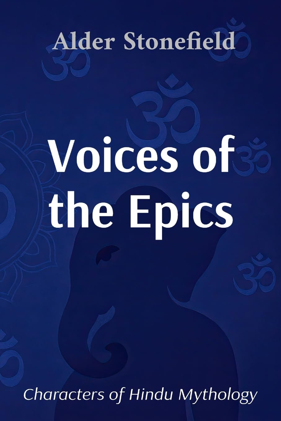 Voices of the Epics: Characters of Hindu Mythology