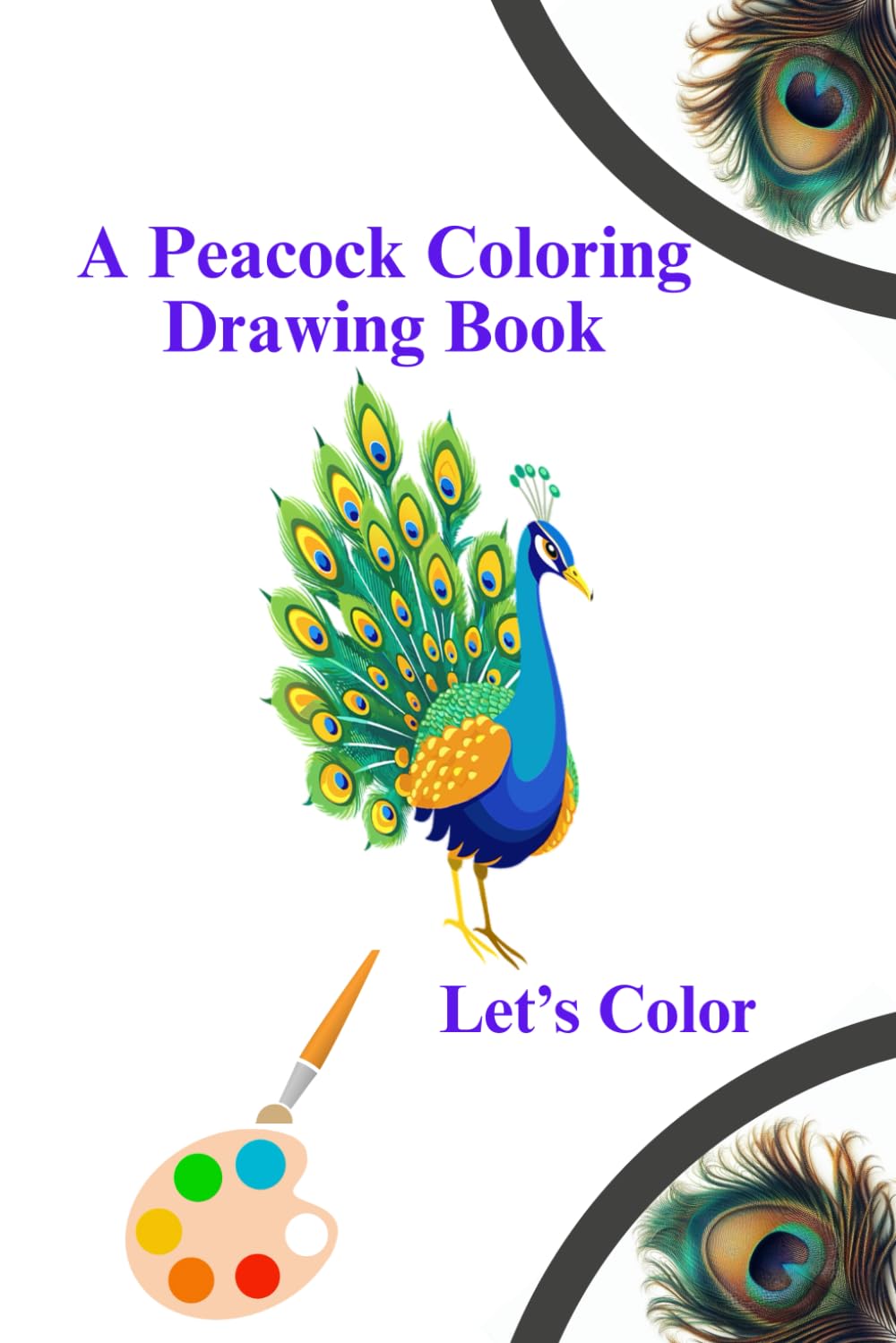 A Peacock Coloring Book