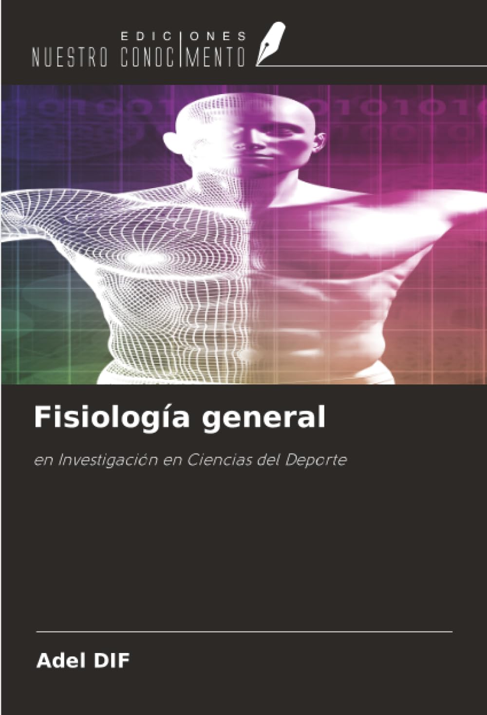 Fisiología general: en Investigación en Ciencias del Deporte