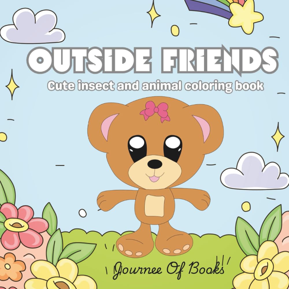 Outside Friends: Cute Insect and Animal Coloring Book