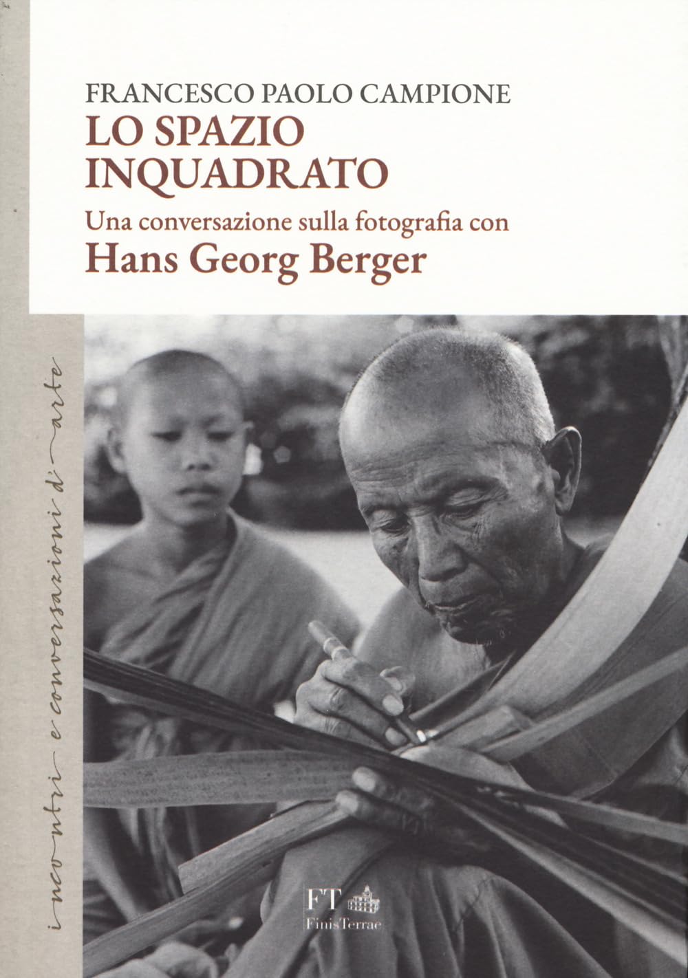 Lo Spazio Inquadrato. Una Conversazione Sulla Fotografia Con Hans Georg Berger - 4