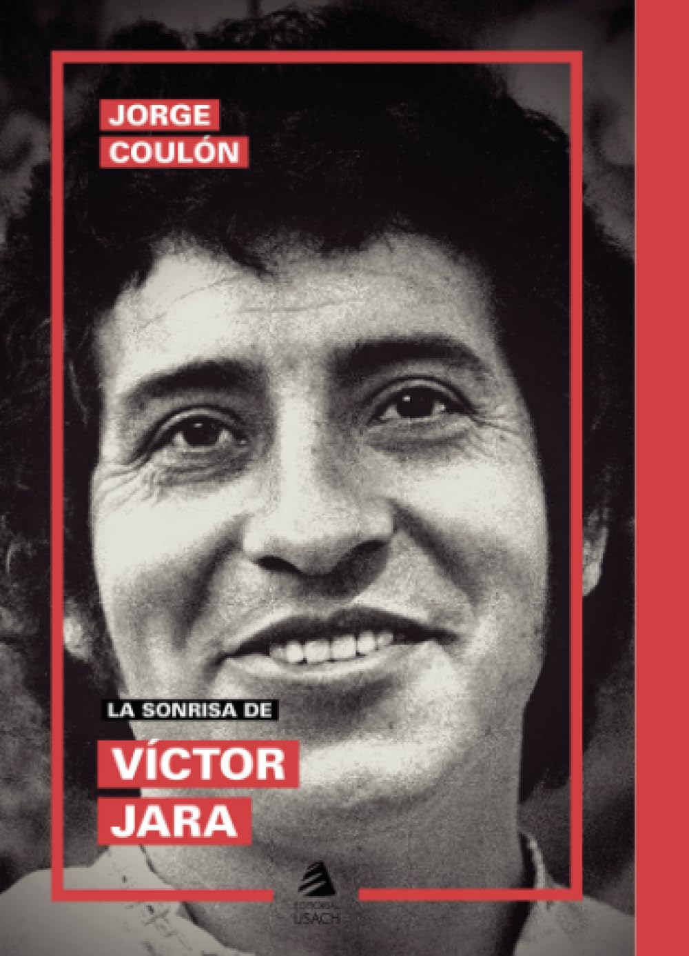 La sonrisa de Vctor Jara