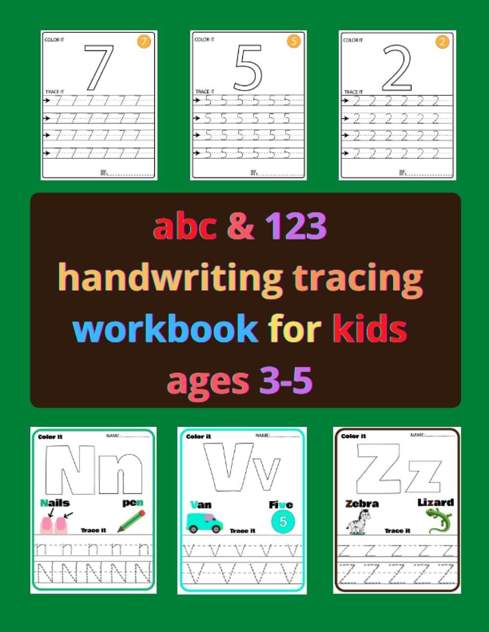 abc & 123 handwriting tracing workbook for kids ages 3-5: 82 pages Letters, Numbers and Shapes to Trace