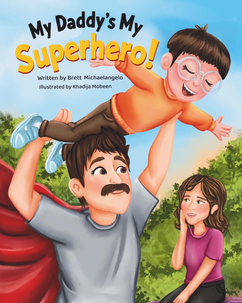 My Daddy's My Superhero