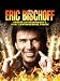 WWE: Eric Bischoff - Sports Entertainment's Most Controversial Figure