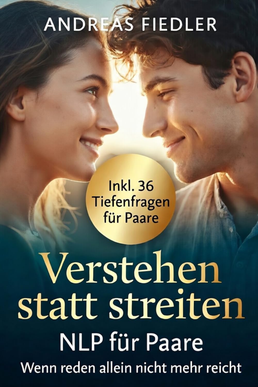 Verstehen statt streiten: NLP für Paare