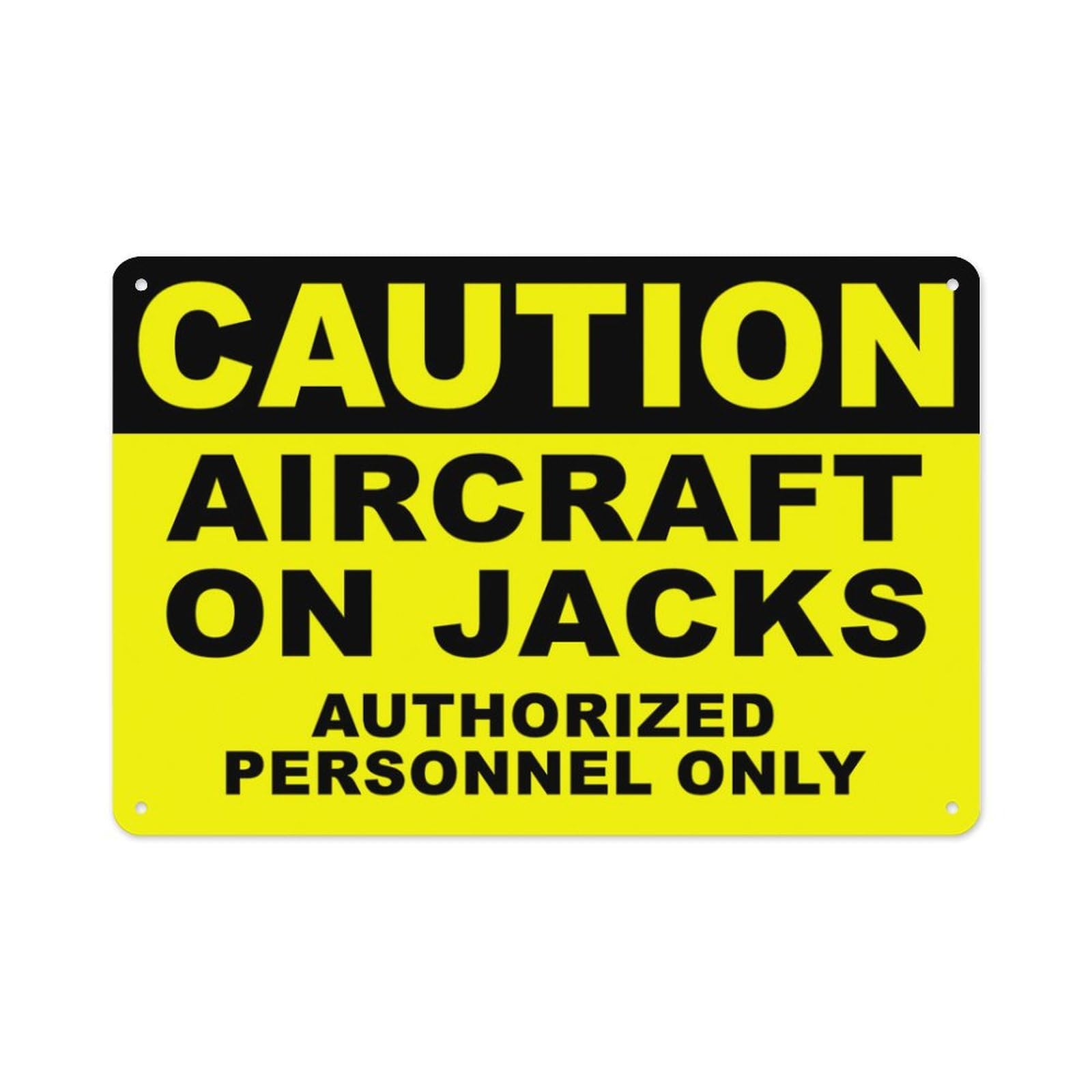 peiyeety Caution Aircraft On Jacks Authorized Personnel Only Sign Aluminum Tin Warning Signs for Home Outdoor Garden 8X12 Inches