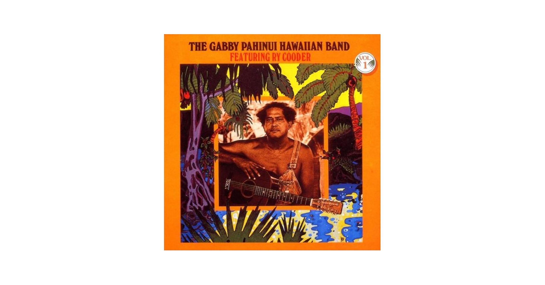 Pahinui, Gabby - The Gabby Pahinui Hawaiian Band, Vol. 1