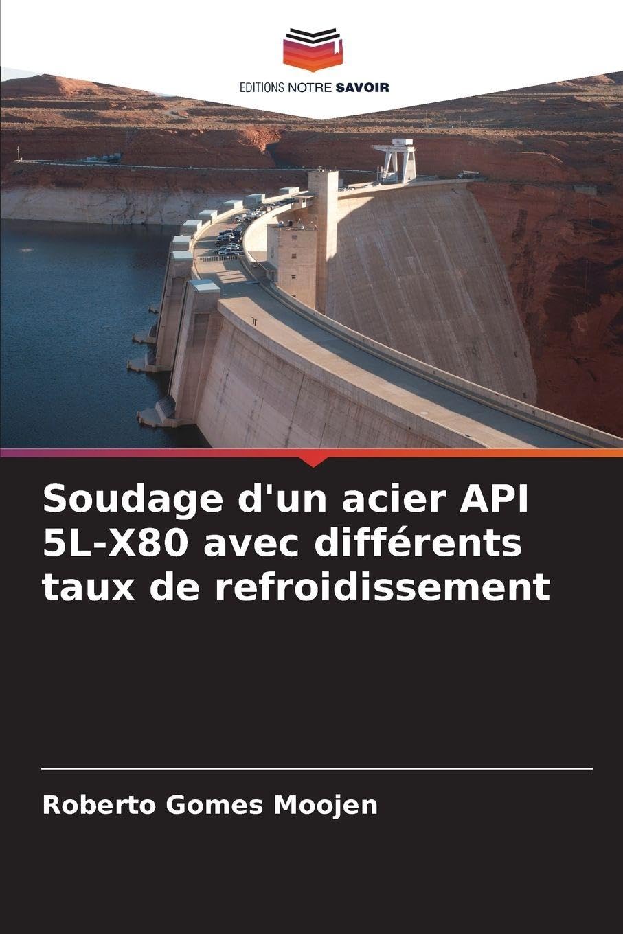 Soudage d'un acier API 5L-X80 avec différents taux de refroidissement