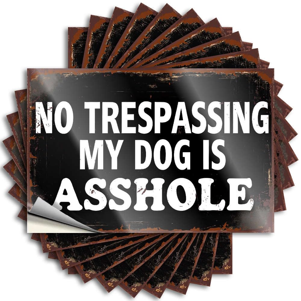 Bedroom Door Decor Tumbler Decal - No Trespassing My Dog is Asshole Cozy Durable Sticker Easy Apply for Tiki Decor(6X9CM)