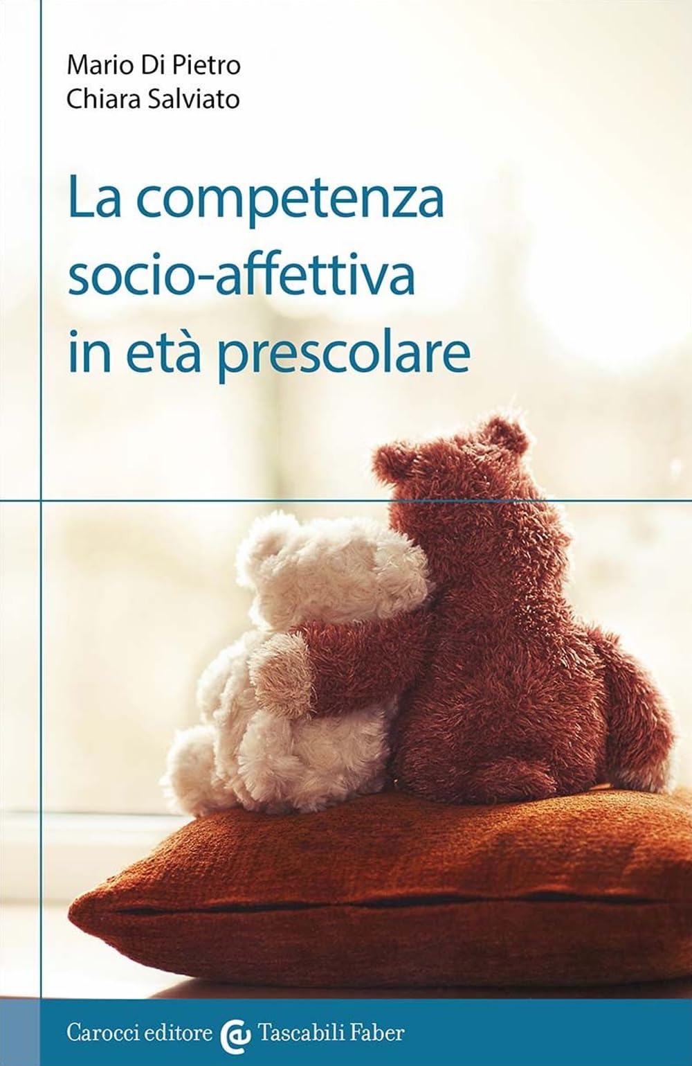 La Competenza Socio-Affettiva In Età Prescolare - 4