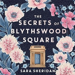 The Secrets of Blythswood Square Audiolibro Por Sara Sheridan arte de portada