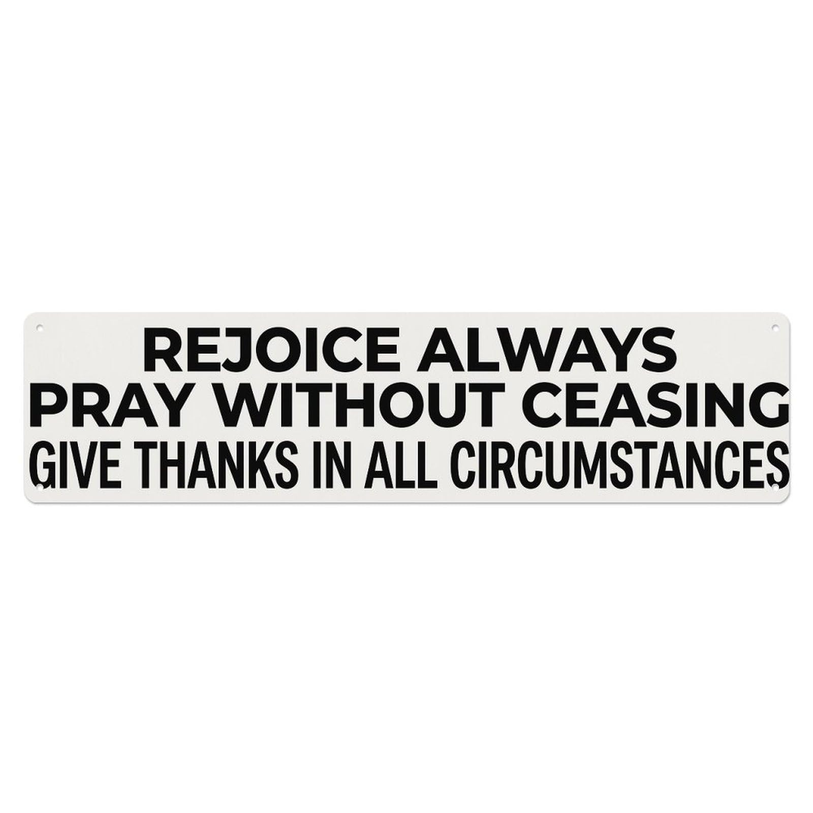 Rejoice Always Pray Scripture Metal Tin Sign