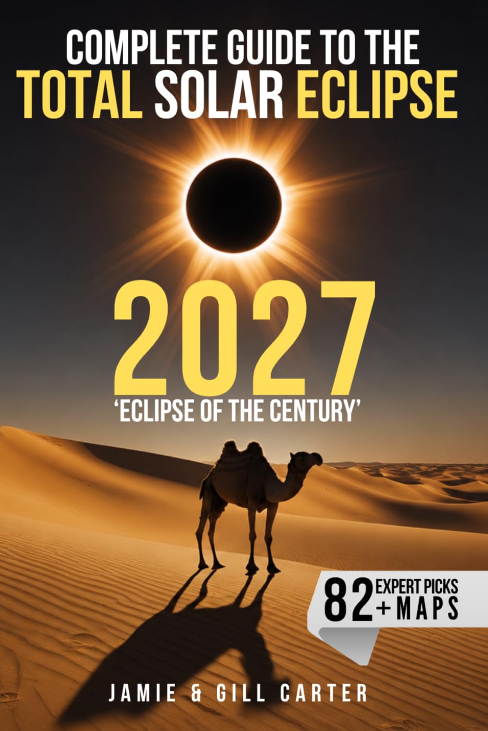 Complete Guide to the Total Solar Eclipse 2027: 'Eclipse of the Century' (WhenIsTheNextEclipse.com)
