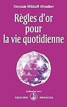 Download Règles d'or pour la vie quotidienne PDF