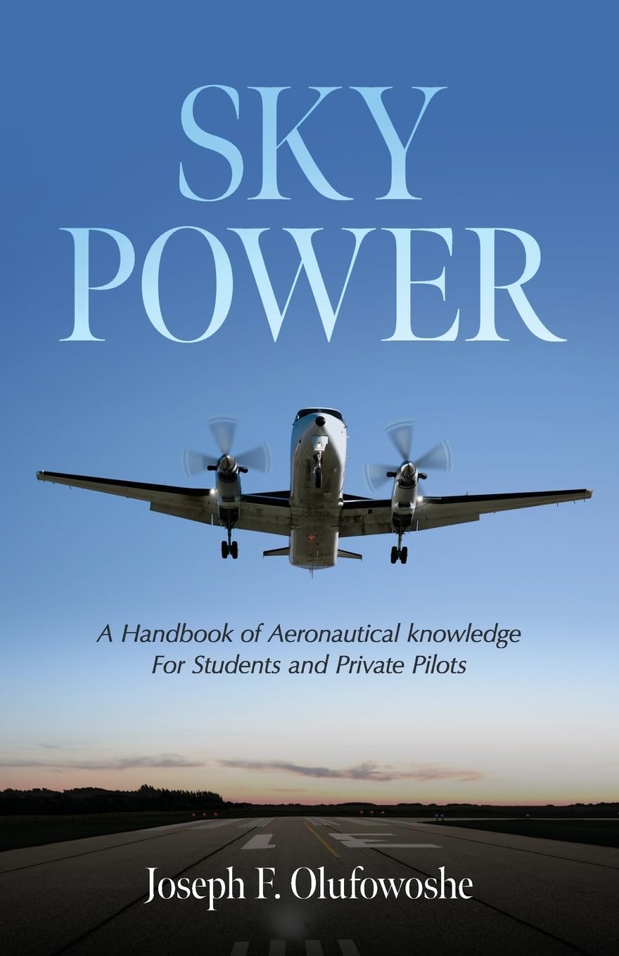 Palmetto Publishing Sky Power: A Handbook of Aeronautical knowledge For Students and Private Pilots