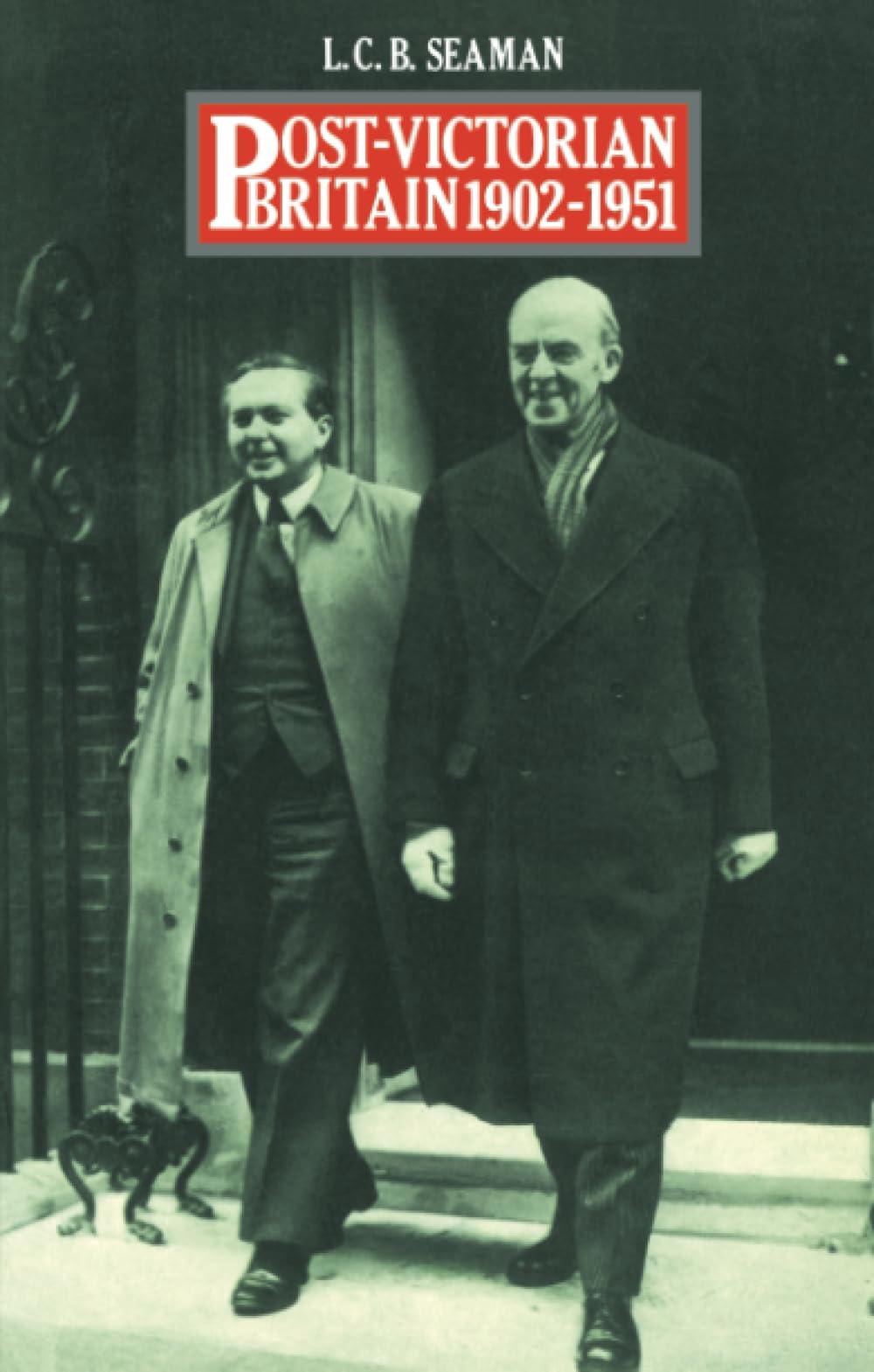 Post-Victorian Britain 1902-1951