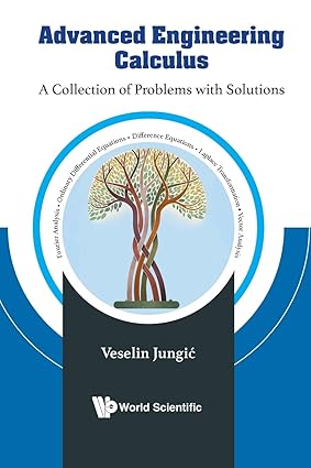 Advanced Engineering Calculus: A Collection Of Problems With Solutions book cover