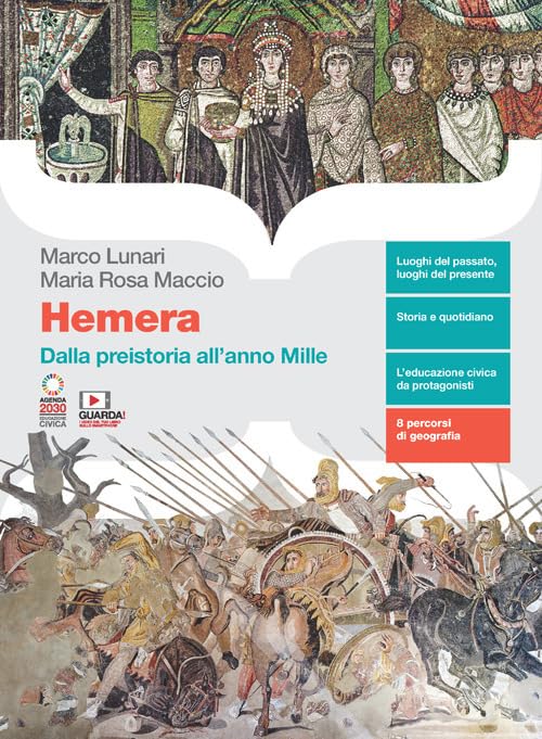 Hemera. Volume unico. Dalla preistoria all'anno Mille. Per le Scuole superiori. Con Contenuto digitale (fornito elettronicamente)