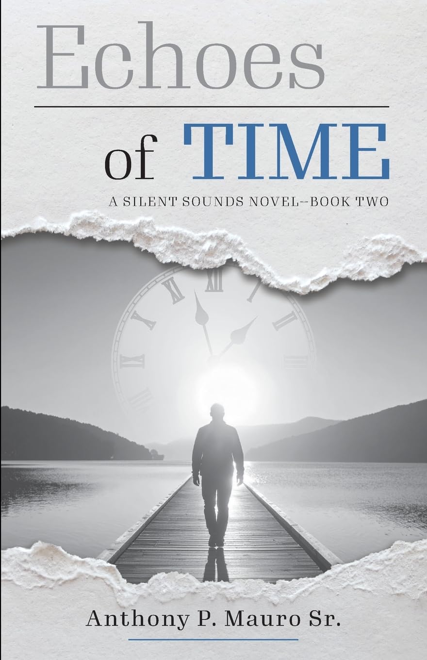 Echoes of Time: A Silent Sounds Novel: 2