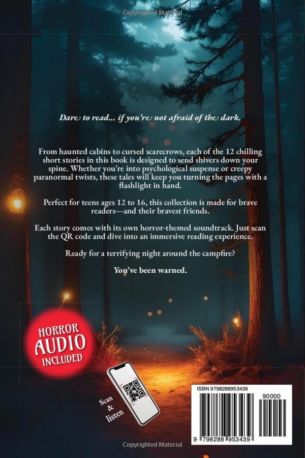 Image of Horror Short Stories for Brave Teens: 12 Scary Tales with Audio Soundscapes for Campfires or Late-Night Reads (Ages 12-16)