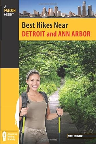 Best Hikes Near Detroit and Ann Arbor