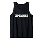 Git-Er-Done Tank Top