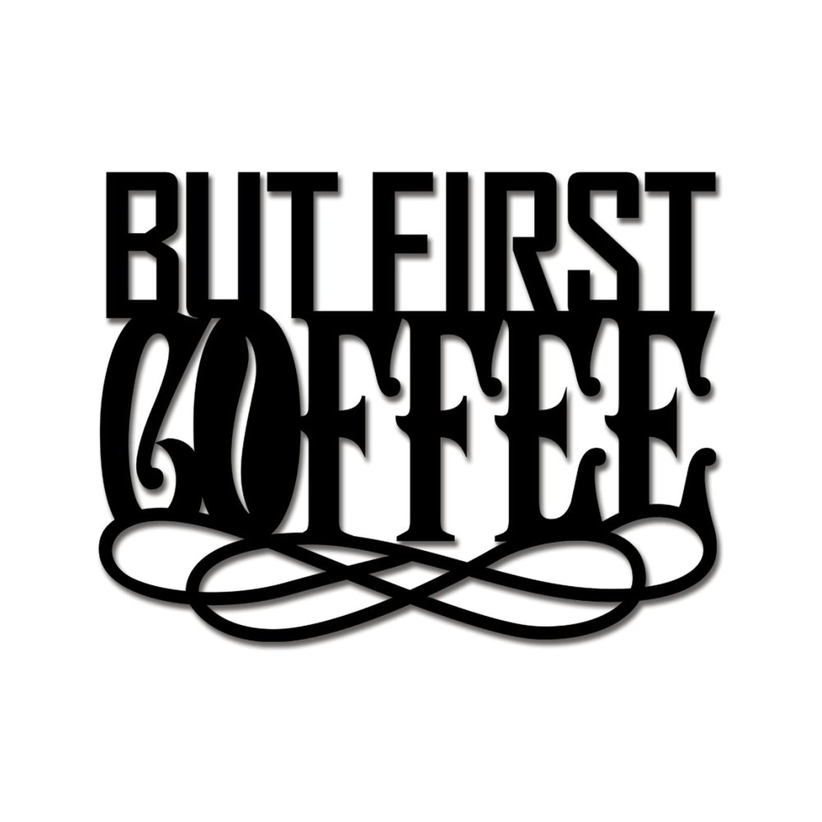 Plaque murale en métal But First Coffee habille les murs vides de votre cuisine ou café 60cm
