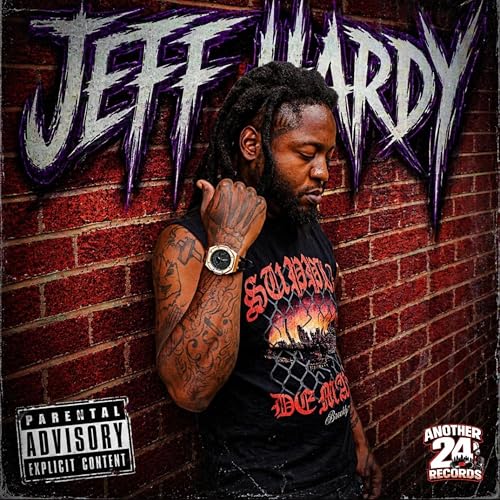 JEFF HARDY [Explicit]