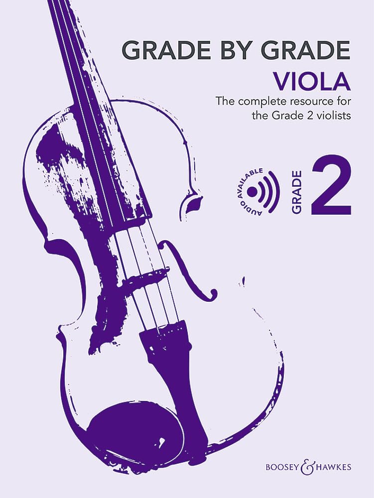 Grade by Grade - Viola - Grade 2: The complete resource for the Grade 2 violist. viola and piano.