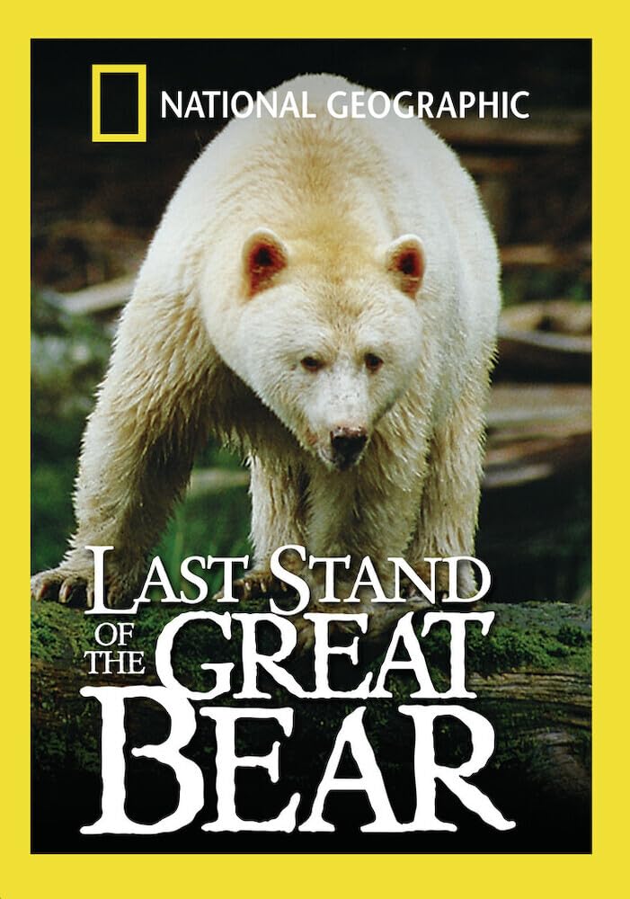 National Geographic: Last Stand of the Great Bear [Import] [DVD]