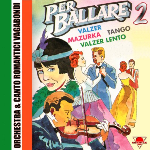 spiele-per-ballare-vol-2-valzer-mazurka-tango-valzer-lento-von