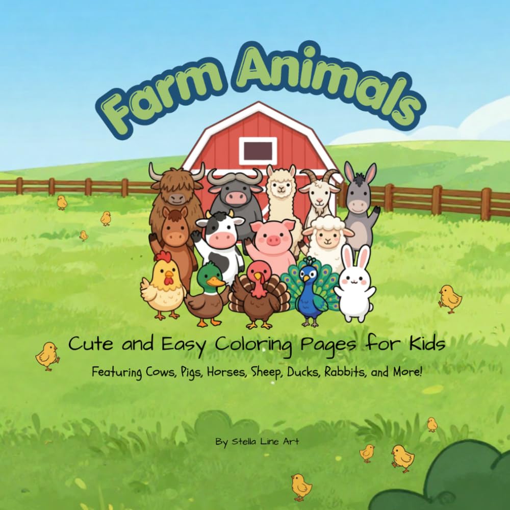 Farm Animals: Cute and Easy Coloring Pages for Kids