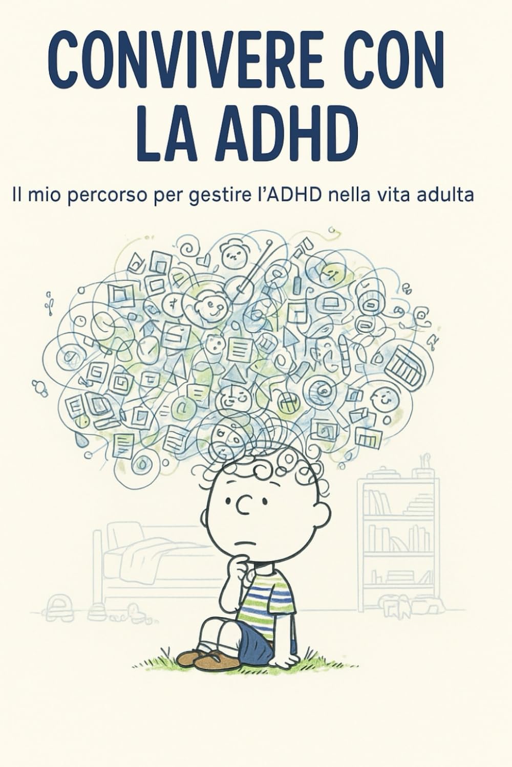 Convivere con la ADHD: il mio percorso per convivere con l'ADHD nella vita adulta
