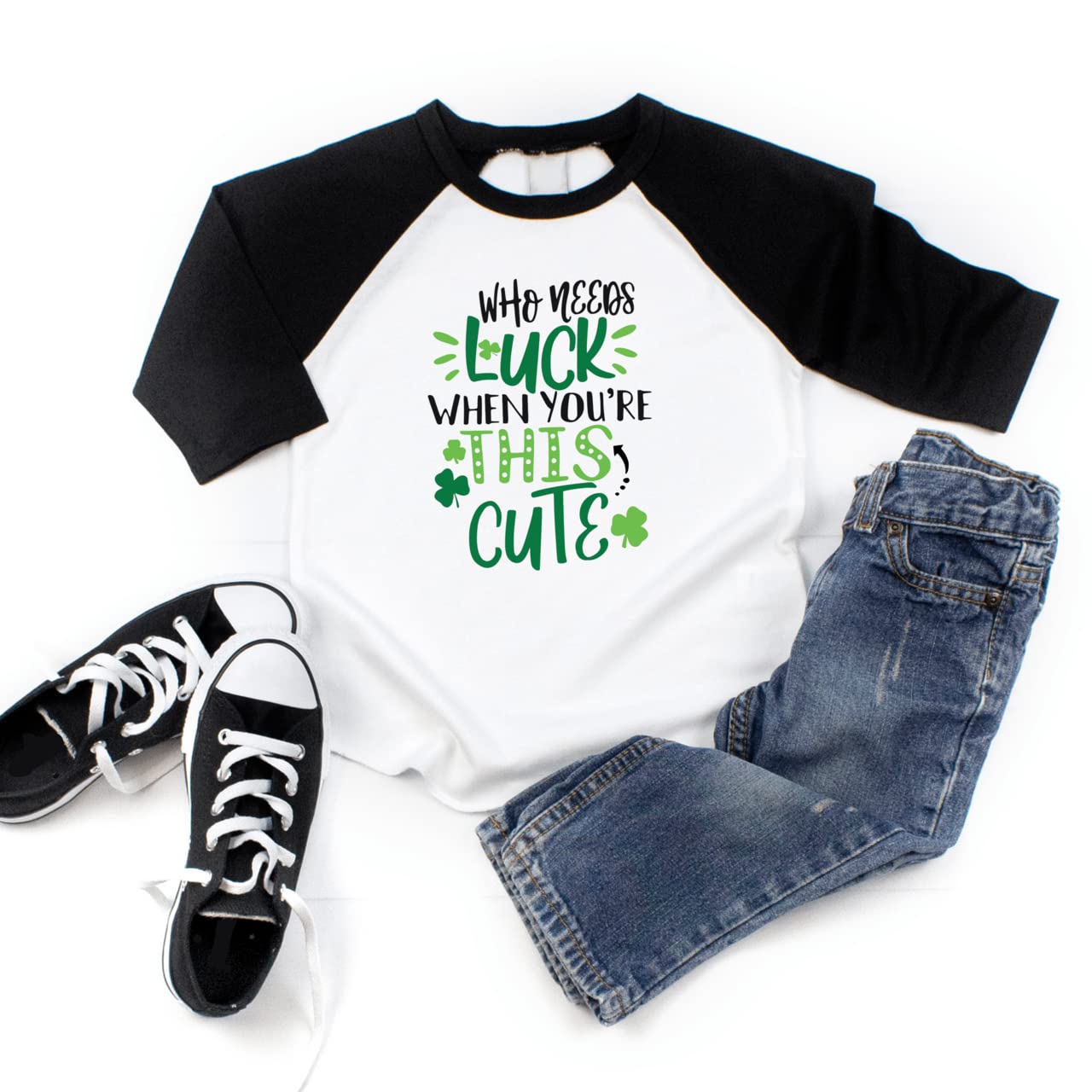 Matching Who Needs Luck When You're This Cute St. Patrick's Day Unisex 3/4 Sleeve Shirt (12-18 Months, Black)