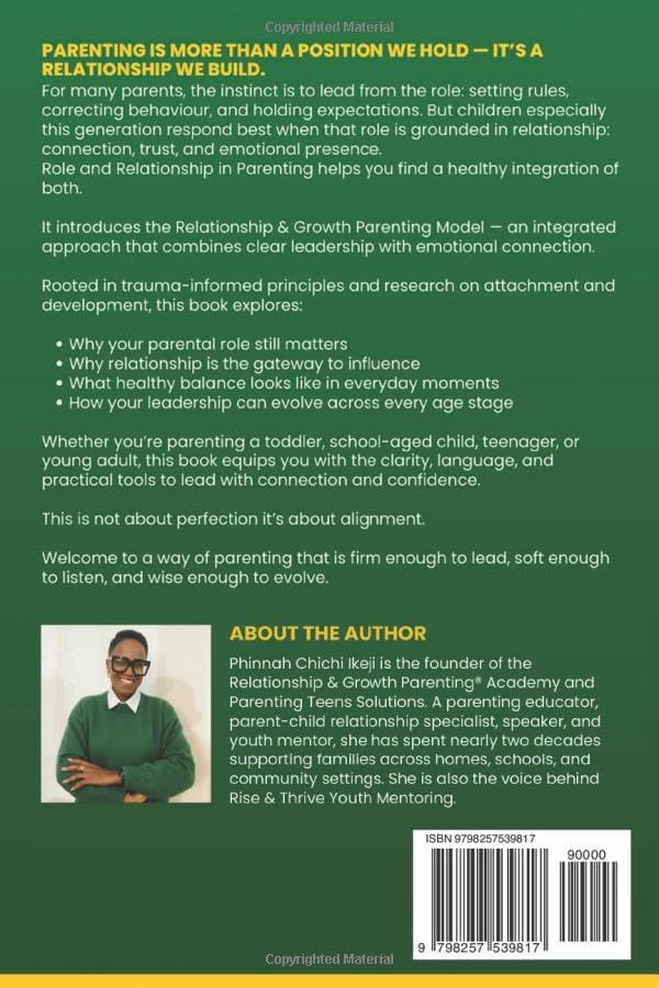 Role and Relationship in Parenting: A Relationship & Growth Parenting Approach