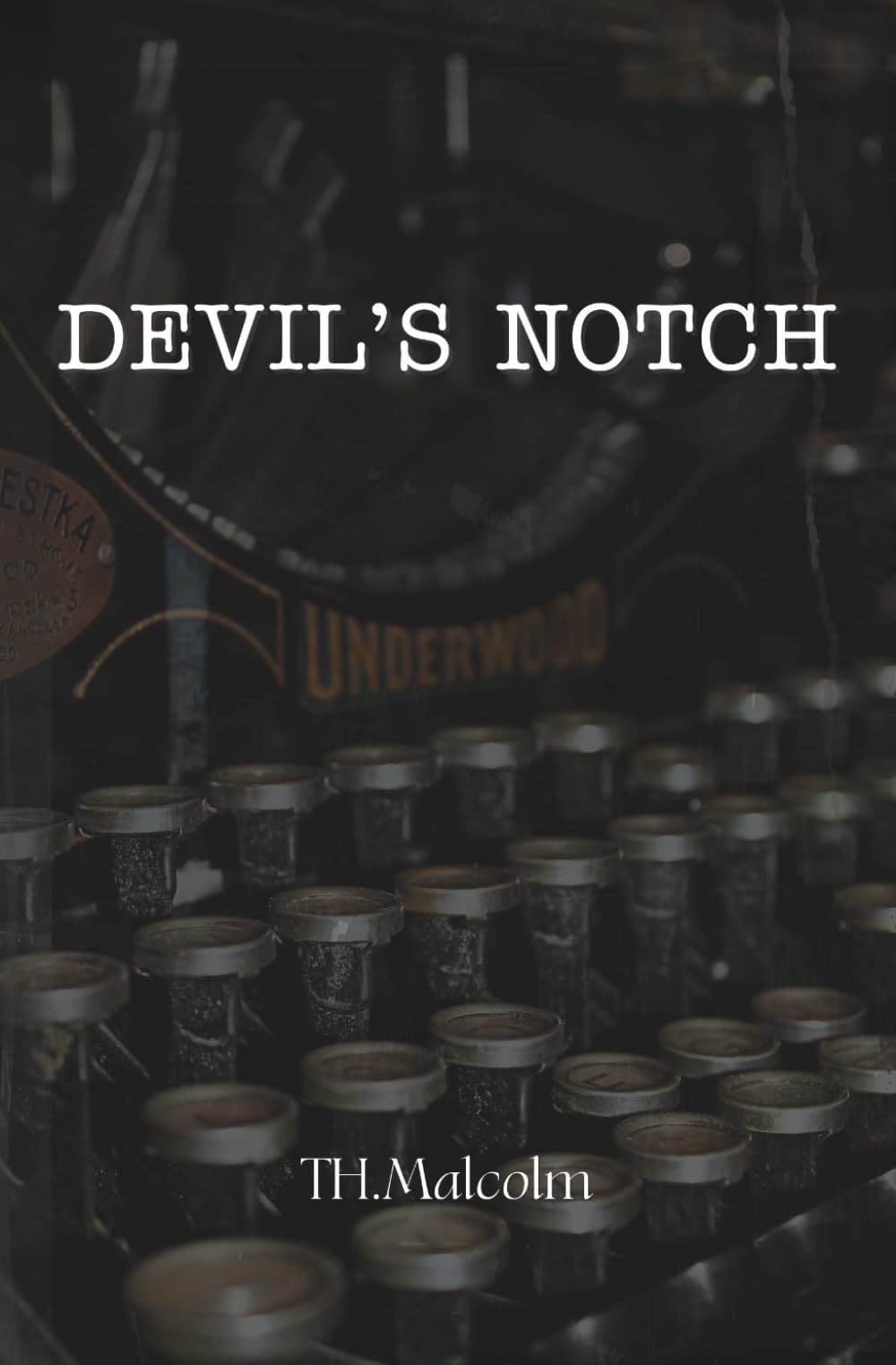 Devil's Notch (Southern Appalachian Noir)