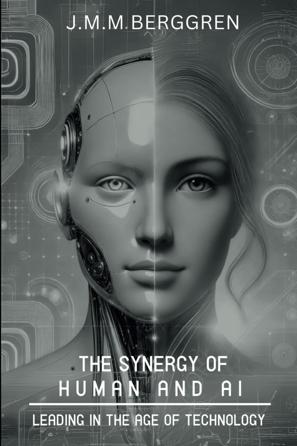 The Synergy of Humans and AI: Leading in the Age of Technology